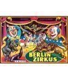 BERLIN ZIRKUS. LE FAMEAUX CIRQUE ALLEMAND