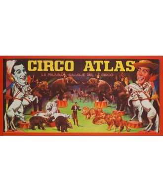 CIRCO ATLAS. LA FAUNA SALVAJE DEL CIRCO