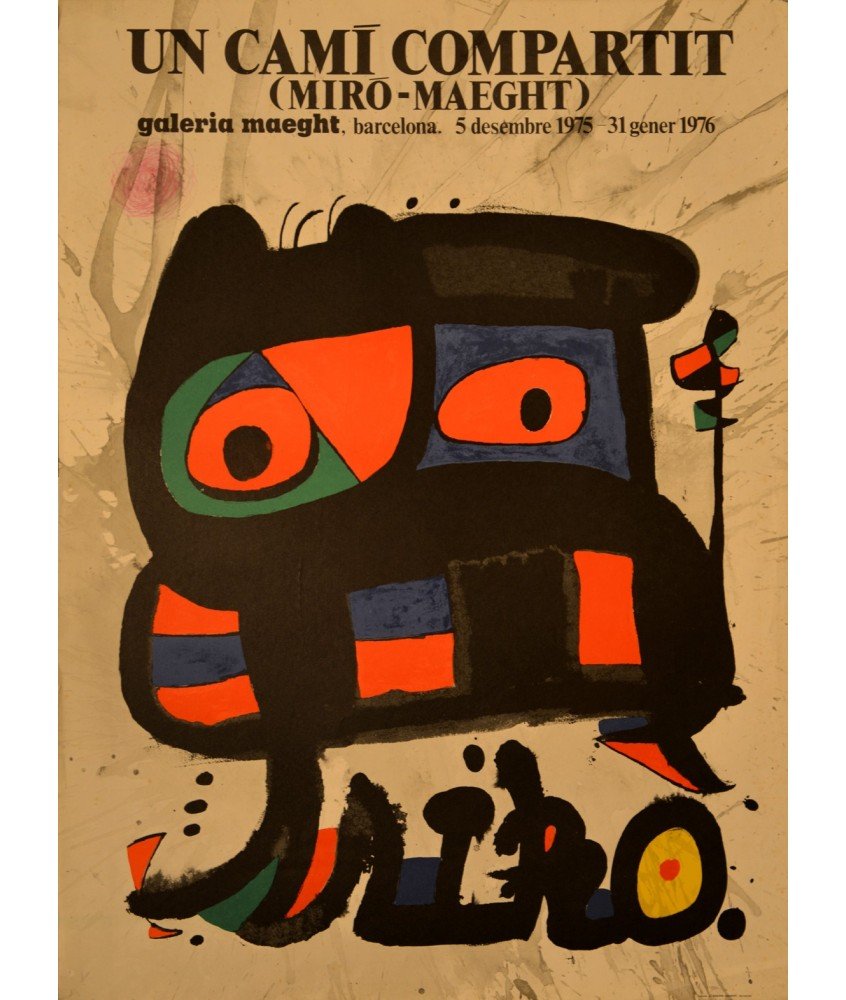 UN CAMI COMPARTIT (MIRÓ i FERRÀ, JOAN (Barcelona 1893 - Palma de Mallorca 1983)-MAEGHT)