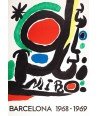 MIRO. BARCELONA 1968-1969