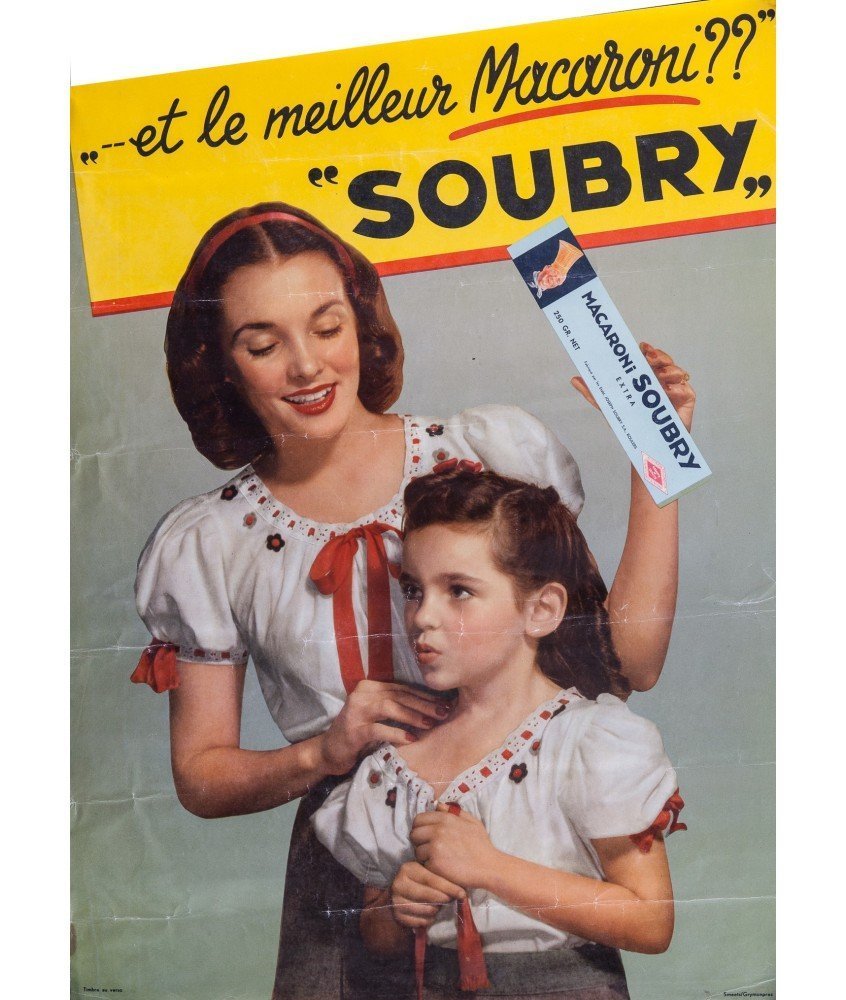 ...ET LES MEILLEUR MACARONI?? "SOUBRY"