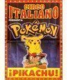 CIRCO ITALIANO. POKEMON. ¡PIKACHU!