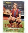 IL PROFETA DEL GOL. JOAHN CRUYIFF STORY