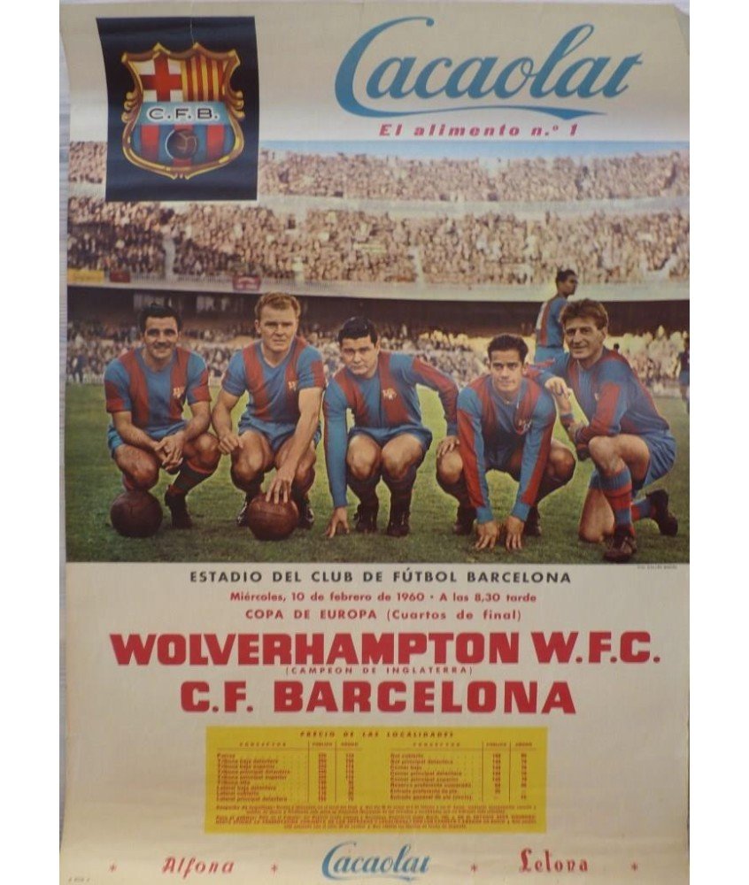 WOLVERHAMPTON W. F. C. -  F.C. BARCELONA  1960. COPA DE EUROPA