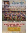 WOLVERHAMPTON W. F. C. -  F.C. BARCELONA  1960. COPA DE EUROPA