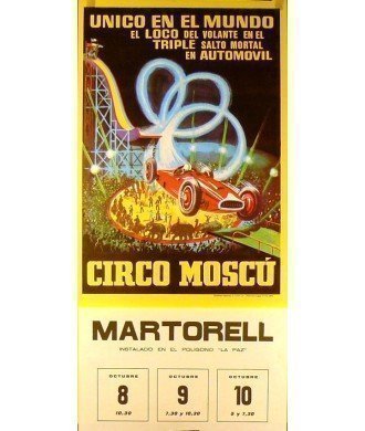 CIRCO MOSCU. EL LOCO DEL VOLANTE... MARTORELL 1976