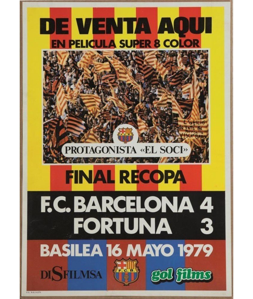 FINAL RECOPA BASILEA  16 MAYO 1979. BARCELONA 4 FORTUNA 3.