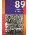 89 GOLU V CHILE. 1962 (89 GOLES EN CHILE)