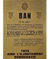 BAN. BARCELONA 1979. ALL WITH THE DEMOCRATIC CITY COUNCIL