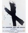 NO CONTEIS CON LOS DEDOS. TAPIES , BROSSA, PORTABELLA.