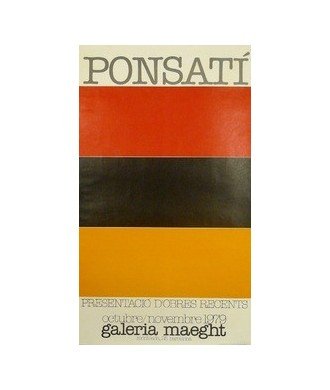 PONSATI 1979. GALERIA MAEGHT