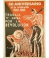 CNT-FAI  50 ANIVERSARIO DE LA REVOLUCION