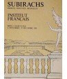 SUBIRACHS, INSTITUT FRANÇAIS