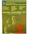 TENIS MASTERS TOURNAMENT 1972