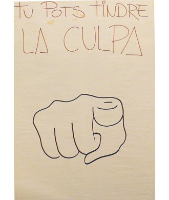 TU POTS TINDRE LA CULPA