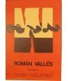 ROMAN VALLES . MARÇ - ABRIL 1977. GALERIA RENE METRAS