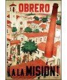 ¡OBRERO! A LA MISION