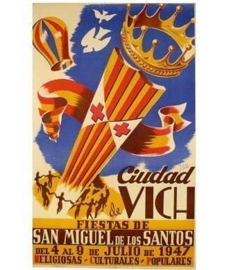 VICH FIESTAS DE SAN MIGUEL DE LOS SANTOS.1947- VIC