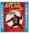 CIRCO ATLAS. KING KONG EL GORILA